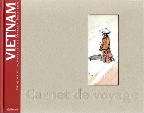 9782742407781: Vietnam: Croquis et aquarelles (Carnet de voyages)