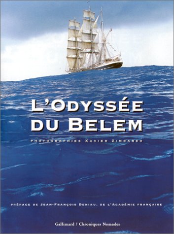 Beispielbild fr L'odysse Du Belem zum Verkauf von RECYCLIVRE