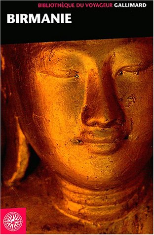 Imagen de archivo de Birmanie (ancienne dition) a la venta por Ammareal