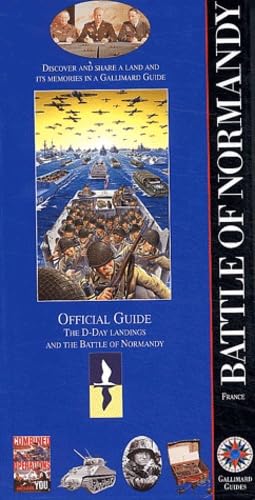 Beispielbild fr Battle of Normandy: The D-Day landings and the Battle of Normandy (ENCYCLOPEDIE THEMATIQUE FRANCE) (French Edition) zum Verkauf von Wonder Book