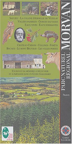 Beispielbild fr Parc naturel rgional du Morvan (ancienne dition) zum Verkauf von medimops