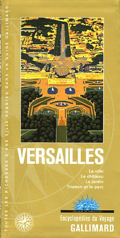 Beispielbild fr Versailles (ancienne dition) zum Verkauf von Ammareal