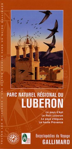 Beispielbild fr Parc naturel rgional du Luberon (ancienne dition) zum Verkauf von Ammareal