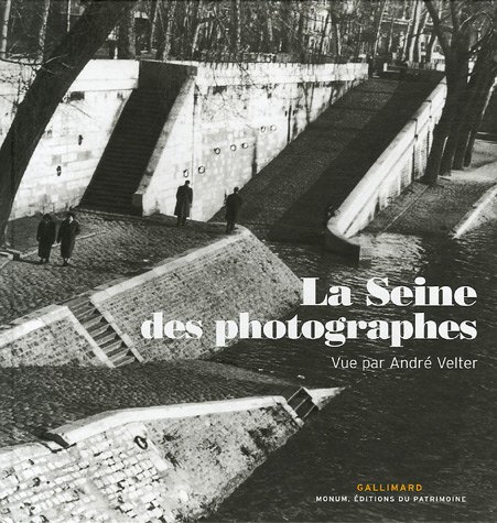 Stock image for LA SEINE DES PHOTOGRAPHES (HORS SERIE GALLIMARD LOISIRS) for sale by Books From California