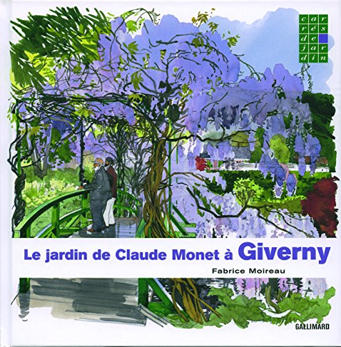 Stock image for Le jardin de Claude Monet  Giverny for sale by medimops