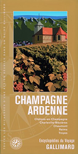 9782742418251: Champagne - Ardenne: Chlons-en-Champagne, Charleville-Mzires, Chaumont, Reims, Troyes