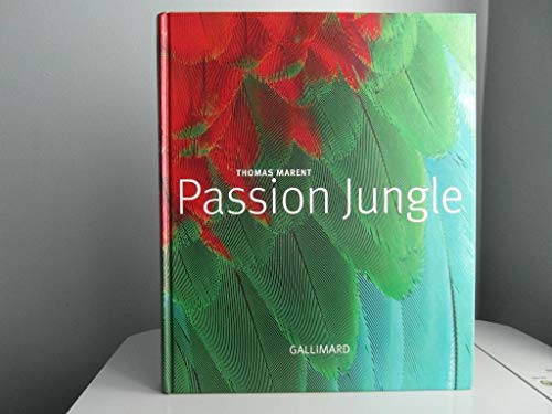 9782742418725: Passion Jungle (Albums hors srie)