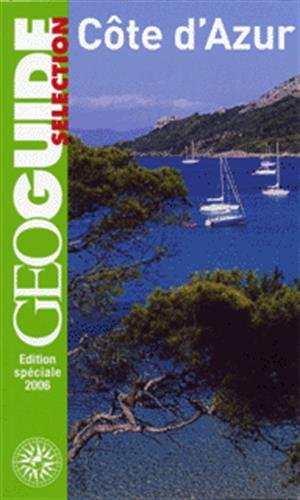 Beispielbild fr Cte d'Azur: Toulon, Hyres, Port-Cros, Saint-Tropez, Cannes, Antibes, Vence, Nice, Menton. zum Verkauf von Ammareal