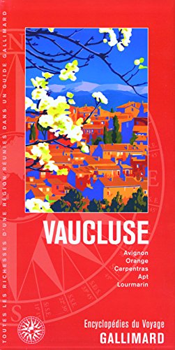 Beispielbild fr Vaucluse: Avignon, Orange, Carpentras, Apt, Lourmarin zum Verkauf von Ammareal