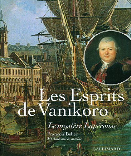 Imagen de archivo de Les Esprits de Vanikoro: Le mystre Laprouse a la venta por medimops