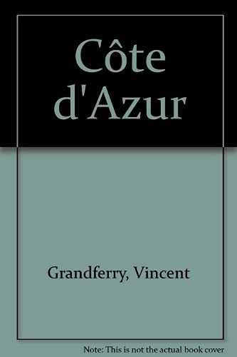 Beispielbild fr Cte d'Azur (ancienne dition) zum Verkauf von Ammareal