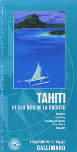 Imagen de archivo de Tahiti et les les de la Socit (ancienne dition) a la venta por Ammareal