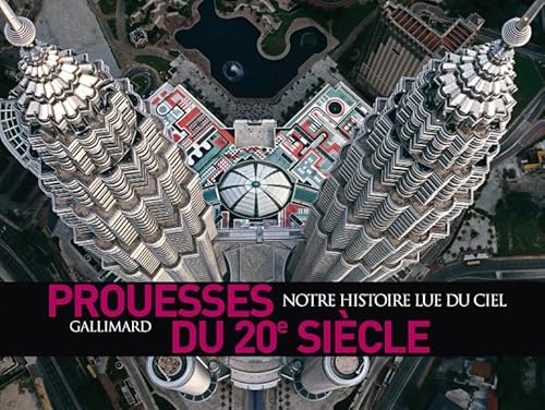 Stock image for Prouesses du 20E si cle for sale by WorldofBooks