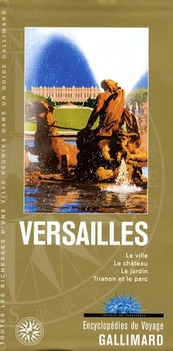 Beispielbild fr Versailles (ancienne dition) zum Verkauf von Ammareal