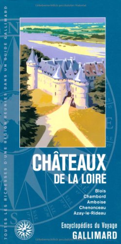Stock image for Chteaux de la Loire for sale by medimops