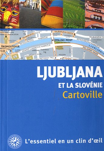 9782742425662: Ljubljana et la Slovnie (Cartoville)