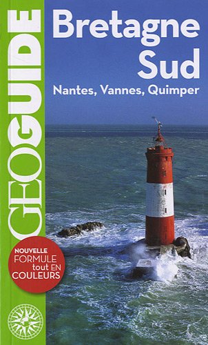 Beispielbild fr Bretagne Sud : 2010 : Nantes, Vannes, Quimper zum Verkauf von RECYCLIVRE