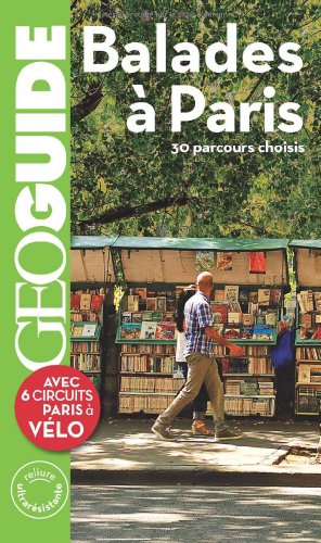 Stock image for Balades  Paris: 30 parcours choisis for sale by medimops