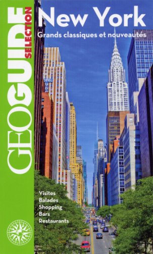 9782742436521: New York: Grands classiques et nouveauts (GEOGuide (Slections))