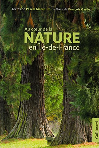 Beispielbild fr Au coeur de la nature en le-de-France zum Verkauf von Ammareal