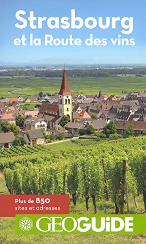 Beispielbild fr Strasbourg et la Route des vins zum Verkauf von Ammareal