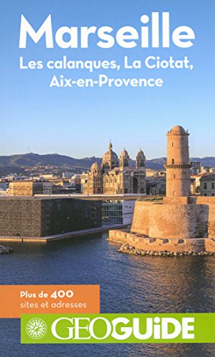 9782742438365: Marseille: Les calanques, La Ciotat, Aix-en-Provence