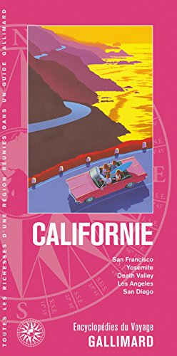 Stock image for Californie: San Francisco, Yosemite, Death Valley, Los Angeles, San Diego for sale by Ammareal