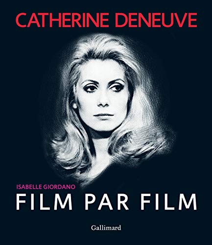 Beispielbild fr Catherine Deneuve film par film zum Verkauf von Gallix