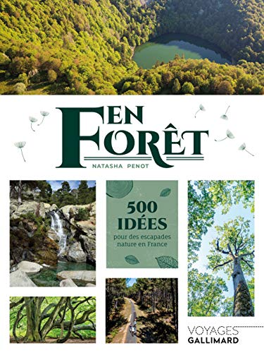 Stock image for En fort: 500 ides pour des escapades nature en France for sale by medimops