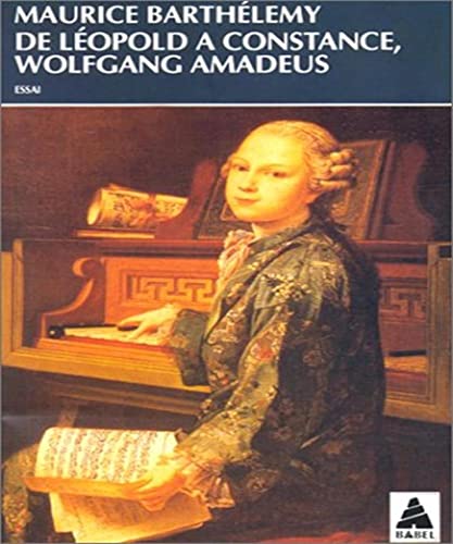 Beispielbild fr Wolfgang Amadeus : De Lopold  Constance zum Verkauf von Ammareal