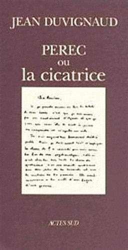 Stock image for Perec ou la cicatrice for sale by Books From California