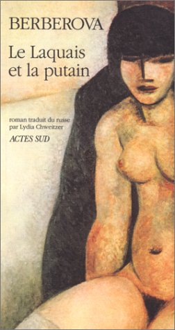 Beispielbild fr Laquais et la putain (nouvelle edition) (Le) (ROMANS, NOUVELLES ET RECITS) zum Verkauf von WorldofBooks