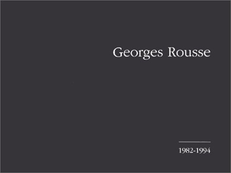 Beispielbild fr Georges Rousse (1982-1994). zum Verkauf von Librairie Vignes Online