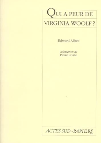 Beispielbild fr Qui a peur de Virginia Woolf ?_(fermeture et bascule vers le 9782330005511) zum Verkauf von Ammareal