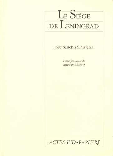 Stock image for Le sige de Lningrad : Histoire sans fin, [Paris, Thtre national de la Colline, 3 mai 1997] for sale by Ammareal