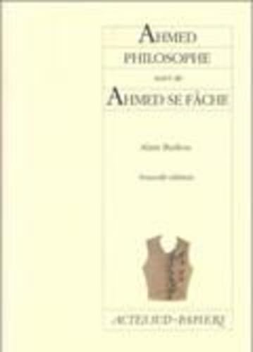 Ahmed philosophe, suivi de Ahmed se fÃ¢che (9782742704521) by Badiou, Alain