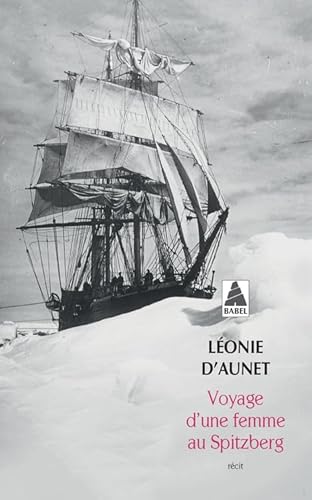 9782742704972: Voyage d'une femme au Spitzberg