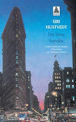 Les Yeux bandÃ©s (9782742707126) by Hustvedt, Siri