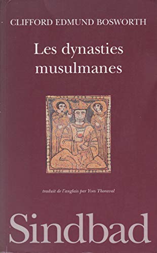 Stock image for Les dynasties musulmanes for sale by medimops