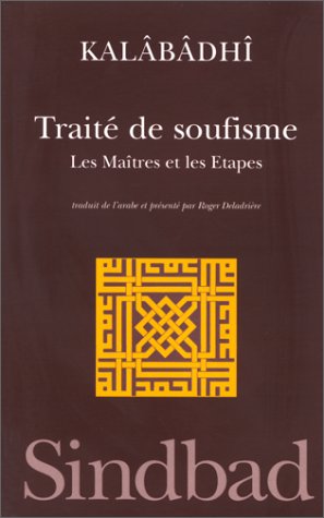 9782742707942: Trait de soufisme: Les matres et les tapes... (La bibliotheque de l'islam)