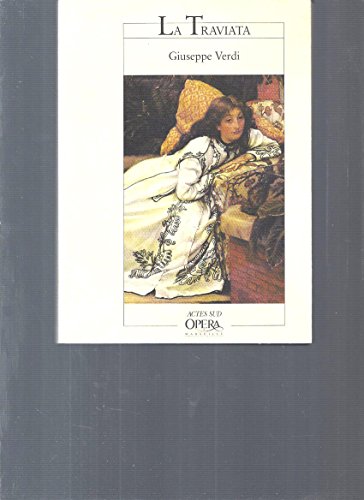 Stock image for "la Traviata" Opra en Trois Actes de Giuseppe Verdi for sale by Ammareal