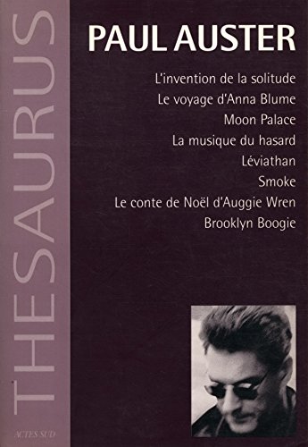 Imagen de archivo de L'invention de la solitude ; Le voyage d'Anna Blume ; Moon Palace . a la venta por Ammareal