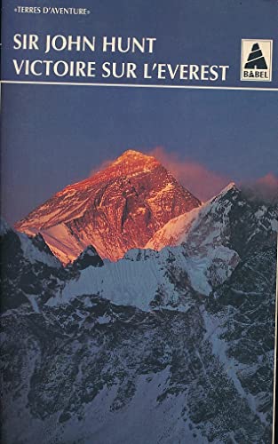Victoire sur l'Everest (9782742708505) by Hunt, Sir John