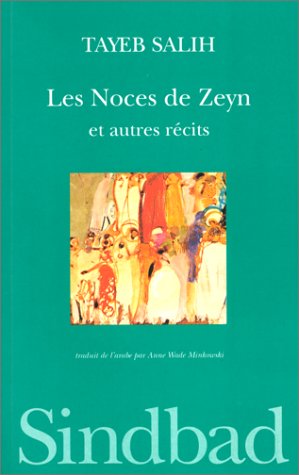 Stock image for Les noces de Zeyn et autres rcits for sale by Ammareal