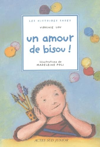 Stock image for Un Amour De Bisou ! for sale by RECYCLIVRE