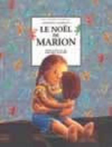 Beispielbild fr Le Nol de Marion zum Verkauf von Ammareal