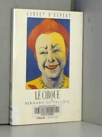 Stock image for Le Cirque for sale by Wonder Book