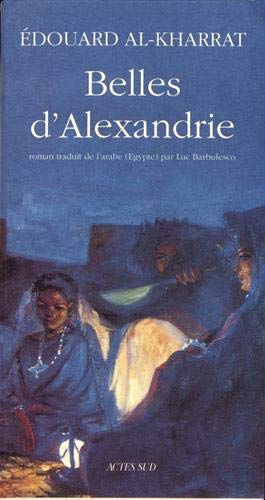 Beispielbild fr Belles d'Alexandrie zum Verkauf von Gallix