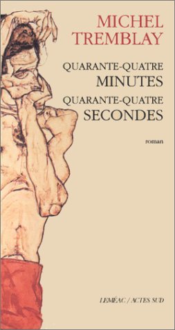 Beispielbild fr Quarante-quatre minutes, quarante-quatre secondes (French Edition) zum Verkauf von Better World Books