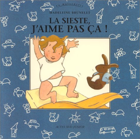 Stock image for La Sieste, j'aime pas a ! for sale by Ammareal